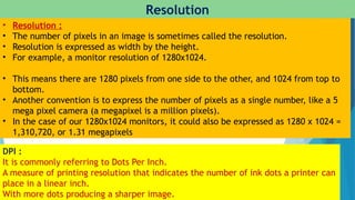 Resolutiondefinition Computer Computer Vision is an AI domain works with videos and images. • It ...