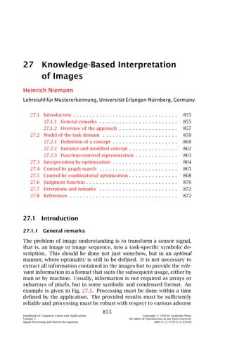 Computer vision   handbook of computer vision and applications volume 2 - signal processing and pattern recognition
