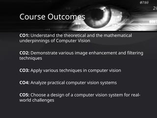 Comprehensive Computer Vision Course: Theory, Techniques, and ...