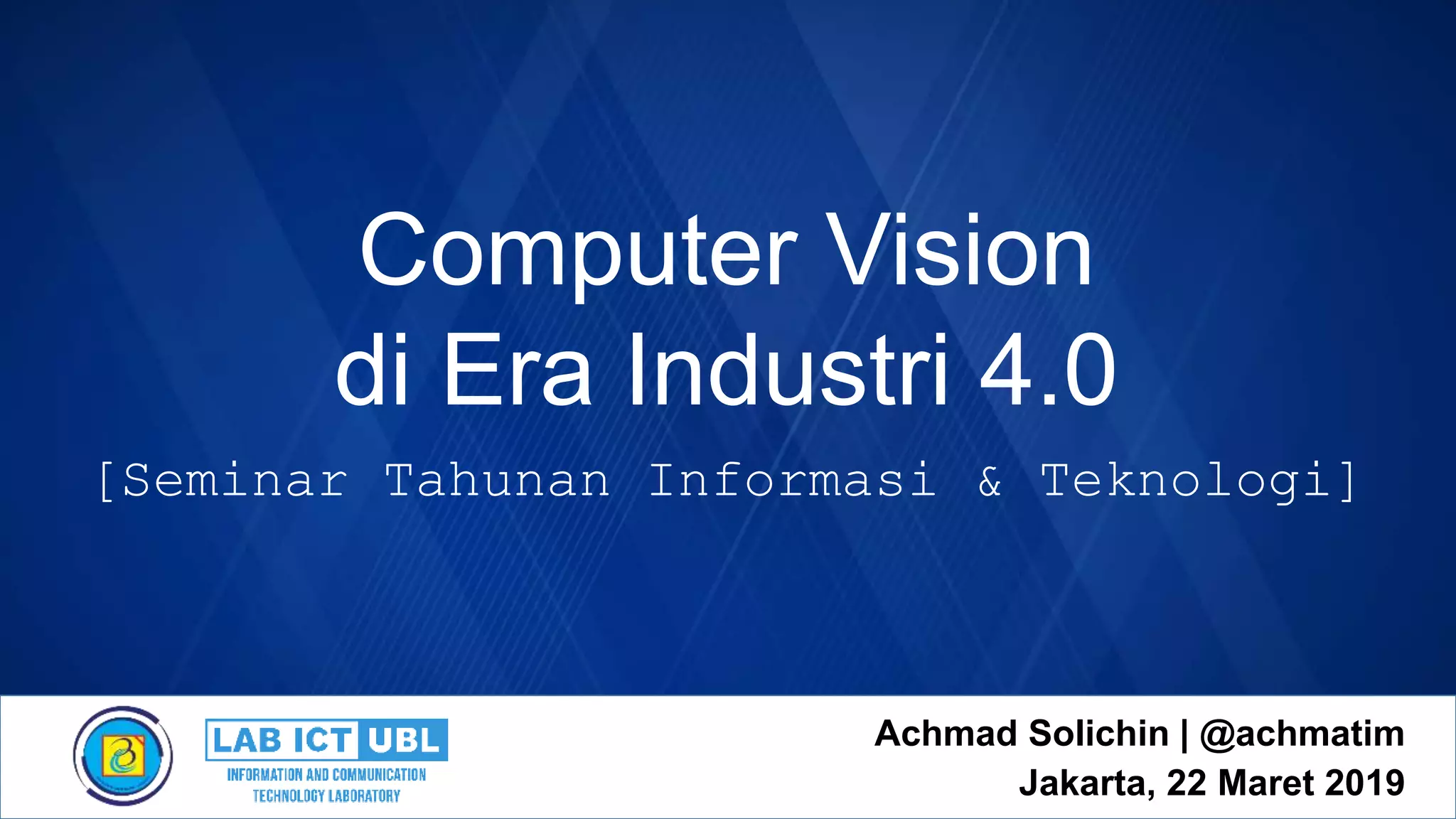 Computer Vision: Mengubah Industri Melalui Mata Mesin