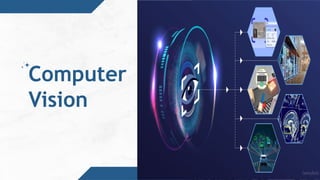A well structured ppt on Computer Vision | PPTX