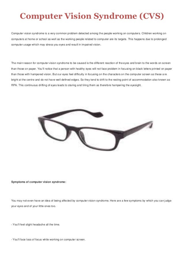 Computer vision syndrome (cvs)