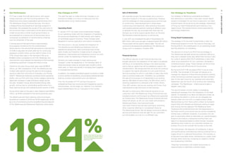 Our Performance
FY17 saw a weak first-half performance, with severe
margin pressures over the Christmas period in The
Warehouse and a below expectation performance from
The Warehouse Group Financial Services. This led to
a disappointing downgrading of earnings guidance in
December. We assessed the causes of this and came to
the conclusion that a continuation of the same business
model would yield a similar result going forward, so
we embarked on a restructure of the business and a
consequent acceleration of transformative initiatives
over the remainder of the year.
A strong second-half performance demonstrates
encouraging momentum for the transformation.
Performance in the second half delivered an improvement
of 13.9% in adjusted net profit after tax for continuing
operations at $23.1 million up from $20.3 million in H2
FY16. Group retail sales in the half were 0.3% up at
$1,368.9 million compared to H2 FY16. Pleasingly, this
improvement came despite the backdrop of the business
undergoing significant change and restructuring.
Overall for the year, Group retail sales were $2,980.8
million, up 1.9% compared to FY16. The Warehouse saw
modest sales growth during the year but encouraging
results to date from the move to Everyday Low Pricing
(EDLP). Warehouse Stationery achieved record operating
profits, with our Print and Copy Centre category delivering
significant increases in sales and gross margin across
the year. Torpedo7 Group demonstrated strong sales
growth, and we saw an outstanding performance from
Noel Leeming Group with operating profit growth of 60%.
Group online sales for the year in New Zealand were $199.9
million, up 18.4% compared to the same period last year.
The Warehouse and Noel Leeming online businesses
recorded an increase of 25.0% and 54.1% respectively, driven
by a mix of promotions and the re-platforming and relaunch
of The Warehouse and Warehouse Stationery online stores.
Key Changes in FY17
This year has seen us make some key changes to our
business to enable us to focus on execution and the
transformation of our retail business.
Operating Model
In January FY17, we made some fundamental changes
to our operating model with the integration of operating
structures and leadership of retail brands, and creation
of centralised support functions. These changes were
designed to remove duplication and reduce complexity.
The restructure in January started the integration of
The Warehouse and Warehouse Stationery from an
operational perspective. Both businesses have similar
retail models and therefore it made sense to merge the
operations, merchandise and marketing functions for both
brands, under the leadership of Pejman Okhovat.
Similarly, we made changes to Noel Leeming and
Torpedo7 under the leadership of Tim Edwards. Both of
these businesses utilise an assisted sales model to drive
retail sales, so there was benefit in bringing them together
to leverage best practice.
In addition, we created centralised support functions in order
to drive centres of excellence, encouraging operational best
practice, process improvement and cost reduction.
Over the remainder of FY17, we have focused on
embedding these new structures and integrating systems
and processes. At this stage, our intention is to maintain
brand differentiation for our customers in the market.
Sale of Newmarket
We originally bought the Newmarket site to secure a
long-term footprint in this key Auckland area. However,
with the challenge of urban property prices and the cost
of construction, retail development in these areas
is becoming more expensive. After extensive discovery
with several potential partners looking at different ways
to develop the site, we concluded that retail was not
the best use to drive a good capital return on the land.
We therefore made the decision to sell the site.
In July 2017, we completed the sale of the property for
$65 million, with a pre-tax gain of approximately $12 million.
The proceeds will be used to reduce debt. The site will
continue to be leased and operated by The Warehouse
Group until it is vacated in October 2018.
Financial Services
The difficult decision to sell Financial Services was
brought about by the realisation of the need to accelerate
and focus on fundamental change in the retail business
and to free up capital that will be needed to support this
transformation. We recognised that we could not continue
to support the capital demands of a sub-scale financial
services business for which it was likely to take a few more
years to achieve break-even. Therefore, we completed
the sale of the business on 9 September to an existing
partner, SBS Bank (Finance Now), for $18 million, with a
resulting impairment on software of $17 million. Diners
Club (NZ) remains, and we are working with Diners Club
International to plan the future of that business.
We plan to continue to offer financial solutions to our
customers, with The Warehouse Group Financial Services
branded products continuing to be offered and supported
by Finance Now. The Warehouse Group Financial Services
brand will remain, as will our core credit card products –
Warehouse Money Visa Card and Purple
Visa Card. Finance Now are also working on launching
other customer offerings to complement these for
The Warehouse Group. We will always continue to deliver
services and solutions that are right for our customers,
but this enables us to do so in a different way.
Our Strategy to Transform
Our strategy of delivering sustainable profitability
and relevance to customers in last year’s annual report,
remains unchanged. As we move to execution, our retail
transformation will be driven by the strategic imperatives
of fixing our retail fundamentals and investing in our
digital future. The transformation will be supported by
technology enablement.
Fixing Retail Fundamentals
The strategy to fix the retail fundamentals is split into
three broad streams of work: the move to Everyday Low
Pricing (EDLP), the simplification of our operating model
and the reduction of complexity.
The decision to move to an EDLP pricing strategy in
The Warehouse has been driven by customers telling us
they want a bargain every day, rather than having to wait
for a sale or special offer. EDLP establishes a clear ‘best
value’ price proposition for our customers, alongside a
simplified product range. These changes will drive richer
margins and cost efficiencies for the business.
By the end of Q1 FY18, we expect EDLP to be at close
to 100%. The remainder of the year will require us to
manage the clearance of discontinued products carefully
whilst monitoring customer response. We feel confident
that it’s the right move for our business and customers.
September saw the launch of an exciting new marketing
campaign: ‘The Warehouse – where everyone gets a
bargain, every day’.
The second stream of work relates to leveraging
operational synergies from the integration of the retail
brands. An example is our Blue into Red pilot where we
are testing the extent to which we can integrate two
brands under one roof with a curated product range.
We launched our first ‘Store within a Store’ at Auckland
Airport Mall with Warehouse Stationery exiting its lease
and moving into the adjacent The Warehouse store.
Trading at the combined store has met expectations in
the three months since launch and we will be completing
further tests in different locations. If successful, this will
give us optionality either to rationalise our overall property
footprint and reduce a substantial existing fixed cost
base or to repurpose leases to other formats. However,
delivering what is best for our customers remains our
primary focus as we consider the success of this test.
The third stream, the reduction of complexity, is about
driving efficiencies and reducing costs by pivoting from a
supply-driven to a demand-led business. This requires us
to become more data-driven, shortening our supply chain
through direct sourcing, increasing our speed to market
and streamlining fulfilment.
These key workstreams will enable the business to
respond faster to identified customer needs.
18.4%Group online sales for the year in
New Zealand were $199.9 million,
up 18.4% compared to the same
period last year.
11
10
OURSTRATEGYTOTRANSFORM
OURPERFORMANCE&KEYCHANGESINFY17
GROUPCEO’SREPORT
GROUPCEO’SREPORT
 