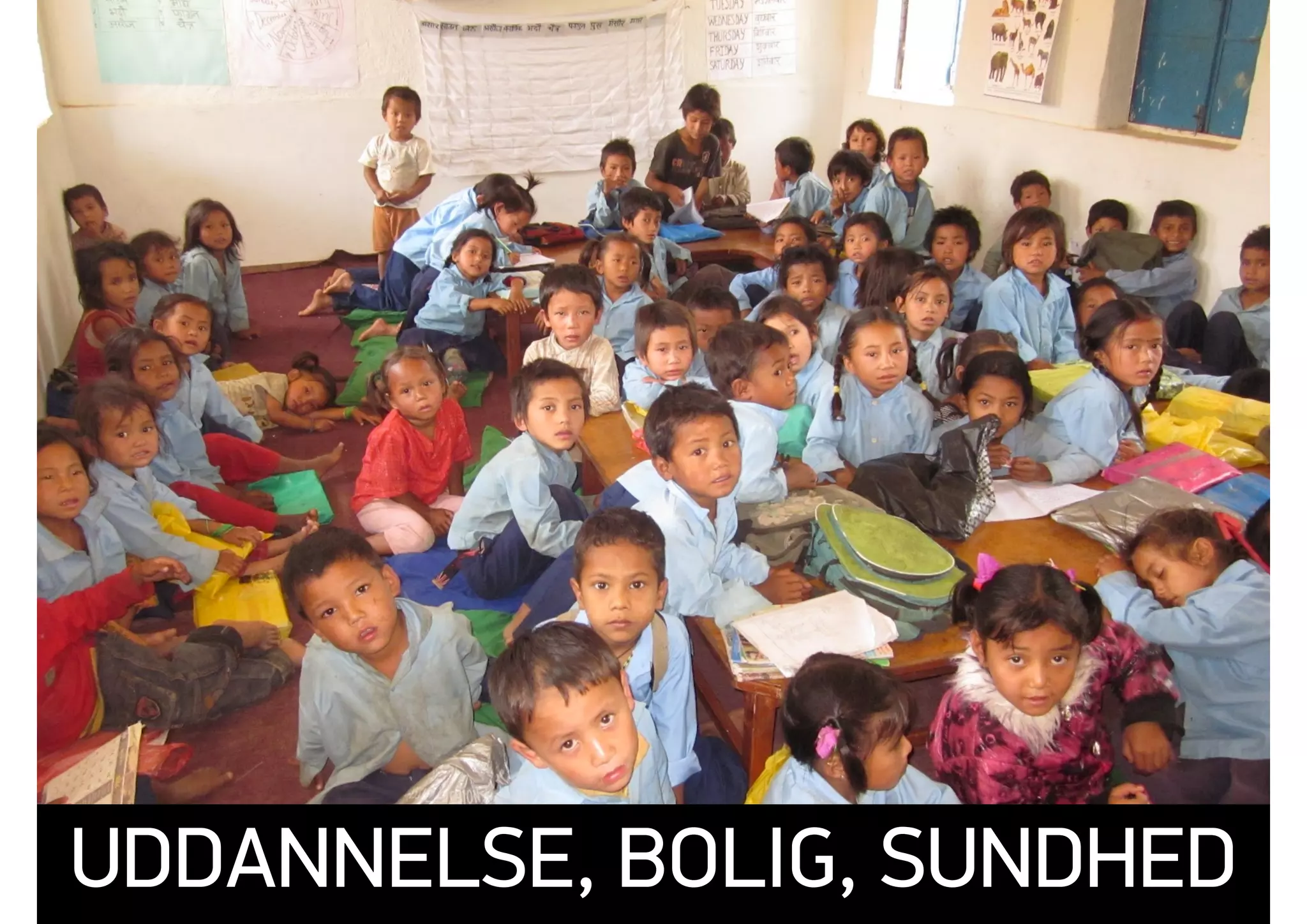 UDDANNELSE, BOLIG, SUNDHED
 