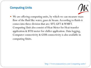 BTU meter | Manas Microsystems Pvt. Ltd. | PPT