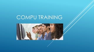 COMPU TRAINING