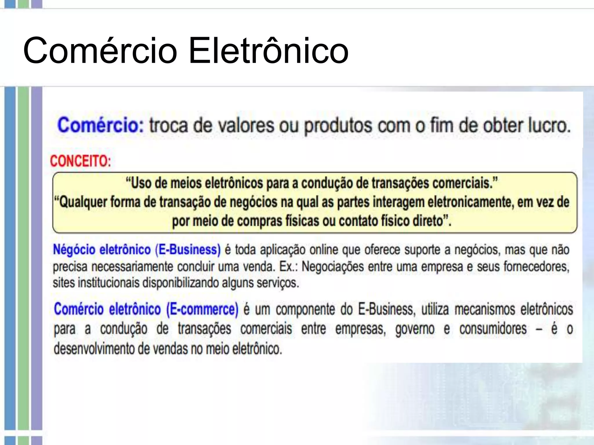 Comércio Eletrônico
 
