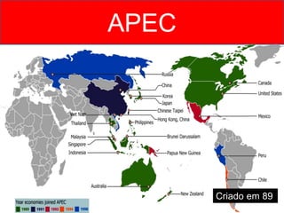 APEC
Criado em 89
 