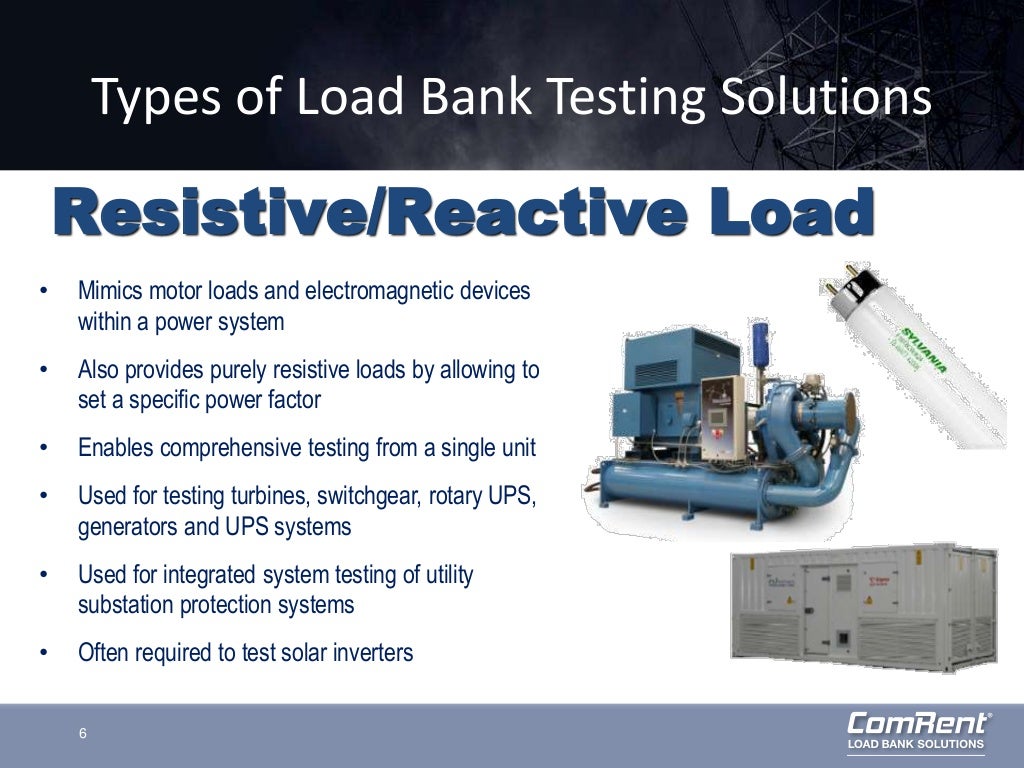 Resistive vs Reactive Reasons to Choose Reactive Load Bank Testing
