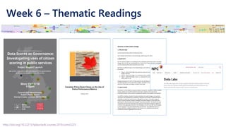 Week 6 – Thematic Readings
http://doi.org/10.22215/tplauriault.courses.2019.coms5225
 