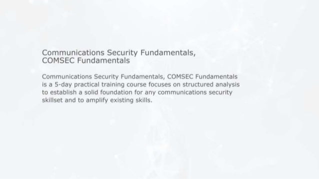 COMSEC (Communications Security), COMSEC Fundamentals Training Course