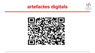 artefactes digitals
 
