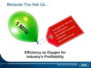 Because You Ask Us…




           Efficiency as Oxygen for
            Industry’s Profitability

7
 