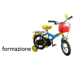 formazione
 