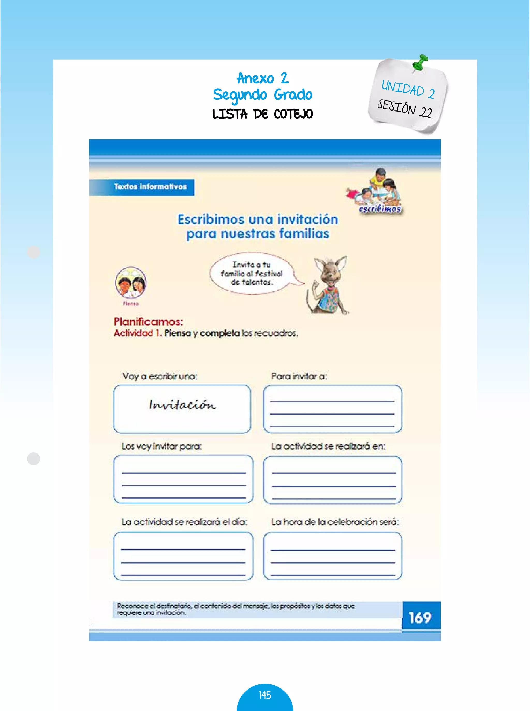 145
Anexo 2
Segundo Grado
LISTA DE COTEJO
UNIDAD 2
SESIÓN 22
 