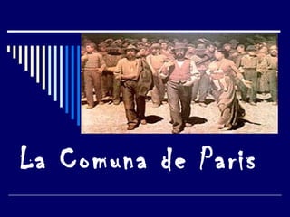 La Comuna de Paris

 