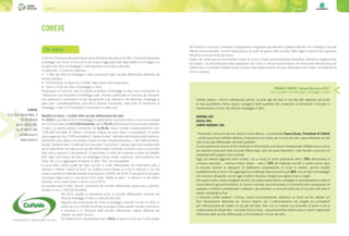 Consorzi20 21Consorzi
PREMIO COREVE “Comuni Ricicloni 2015”
per la miglior raccolta degli imballaggi in vetro
CoReVe premia i comuni sottoelencati perché, accanto agli alti tassi di raccolta fatti registrare dal punto
di vista quantitativo, hanno saputo conseguire livelli qualitativi che consentono di ottimizzare il recupero e
massimizzarne il riciclo dei rifiuti di imballaggio in vetro.
VERONA (VR)
ASSISI (PG)
CAMPO MARINO (CB)
“Premiando i Comuni di Verona, Assisi e Campo Marino – ha dichiarato Franco Grisan, Presidente di CoReVe
– anche quest’anno CoReVe sottolinea l’importanza che riveste, per il riciclo del vetro, saper affiancare, ad alte
rese di raccolta differenziata, alti livelli qualitativi.
È ormai patrimonio comune di Amministratori e Amministrati considerare fondamentale l’effettivo avvio a riciclo
dei materiali provenienti dalla raccolta differenziata, esito dal quale dipendono i reali benefici economici ed
ambientali dell’impegno a loro richiesto.
Oggi, pur avendo raggiunto ottimi risultati, con un tasso di riciclo stabilmente oltre il 70% dell’immesso al
consumo nazionale, - continua Franco Grisan – oltre il 15% del materiale raccolto si perde ancora dopo
la raccolta, durante le operazioni di trattamento propedeutiche al riciclo in vetreria, perché inadatto
qualitativamente al riciclo. Per aggiungere ai risultati già ottenuti anche quel 30% circa di rifiuti d’imballaggio
che mancano all’appello, ancora oggi smaltiti in discarica, bisogna raccogliere di più e meglio.
Per questo motivo, siamo impegnati da anni nel portare avanti diverse campagne di sensibilizzazione rivolte al
consumatore e agli amministratori, di comuni e aziende, per promuovere un comportamento consapevole nel
separare e conferire correttamente i materiali e per stimolare un aumento delle rese di raccolta nelle aree in
ritardo, soprattutto al Sud.
Il Consorzio inoltre sostiene i Comuni, anche economicamente, attraverso un fondo ad hoc istituito con
Anci (Associazione Nazionale dei Comuni Italiani), per il cofinanziamento dei progetti più promettenti
per l’ottimizzazione dei sistemi di raccolta del vetro. Solo con un insieme così articolato di azioni e con la
collaborazione di tutti gli attori - conclude Franco Grisan - sarà possibile fare ulteriori passi in avanti, migliorando
l’efficienza della raccolta differenziata e incrementando il riciclo del vetro.
COREVE
Co.Re.Ve. (Consorzio Recupero Vetro) opera all’interno del sistema CO.NA.I. (Consorzio Nazionale
Imballaggi), non ha fini di lucro ed ha per scopo il raggiungimento degli obiettivi di riciclaggio e di
recupero dei rifiuti di imballaggio in vetro generati sul territorio nazionale.
In particolare, il Consorzio organizza:
• il ritiro dei rifiuti di imballaggi in vetro provenienti dalla raccolta differenziata effettuata dal
servizio pubblico;
• l’informazione, d’intesa con il CONAI, degli utenti e dei consumatori;
• l’avvio a riciclo dei rifiuti d’imballaggio in vetro.
Partecipano al Consorzio tutte le imprese produttrici d’imballaggi in vetro (sono considerati tali
i fabbricanti e gli importatori d’imballaggi vuoti). Possono partecipare al Consorzio gli utilizzatori
che producono e provvedono al loro riempimento e gli utilizzatori che importano imballaggi in
vetro pieni. Complessivamente, sono 86 le Aziende consorziate, delle quali 29 fabbricanti di
imballaggi in vetro e 57 importatori di contenitori in vetro vuoti.
Obiettivi di riciclo: i risultati della raccolta differenziata del vetro
Nel 2014 la quantità di rifiuti d’imballaggio di provenienza nazionale avviati a riciclo è aumentata
del 1,2% ed è stata di 1.615.000 tonnellate, pari al 70,3% dell’immesso al consumo di contenitori
in vetro. Le aziende vetrarie consorziate nel Co.Re.Ve. hanno riciclato complessivamente circa
1.935.000 tonnellate di rottame (compreso rottame da vetro piano e importazioni). A queste
vanno aggiunte circa 7.000 tonnellate di “sabbia di vetro” utilizzate dall’Industria della Ceramica,
dall’edilizia e dei Laterizi, che portano il vetro riciclato complessivamente a 1.942.000 tonnellate.
Questa “sabbia di vetro” è ottenuta con il recupero “secondario” operato sugli scarti prodotti nelle
fasi di trattamento che seguono la raccolta differenziata (mediante rimozione a secco o ad umido
della carica organica e macinazione). In particolare, si tratta del materiale scartato dai selettori
ottici degli inerti diversi dal vetro da imballaggio (come cristalli, ceramiche, vetroceramiche tipo
Pyrex, etc.) cui si aggiungono le frazioni di vetro “fine” non recuperabili.
A causa della cattiva qualità del vetro raccolto in modo differenziato, nel trattamento volto a
ottenere il rottame “pronto al forno” (la materia prima idonea al riciclo in vetreria) si ha una
cospicua perdita di materiale durante la lavorazione (15,05% nel 2014). È solo grazie al recupero
secondario degli scarti e il successivo riciclo della “sabbia di vetro”, in vetreria o in altri settori
(edilizia), che lo scarto finale si riduce a circa l’8,5%.
Le quantità totali di vetro “grezzo” provenienti da raccolta differenziata urbana sono, pertanto,
stimate in circa 1.764.000 tonnellate.
Nel 2014, rispetto al precedente anno, la raccolta differenziata nazionale dei
rifiuti di imballaggio in vetro è cresciuta del 2,6%.
Riguardo alla provenienza dei rifiuti d’imballaggio nazionali riciclati nel 2014, si
stima che circa 10.000 tonnellate provengano dalle superfici private (commercio
e industria) e le rimanenti dalla raccolta differenziata urbana effettuata dai
cittadini nei nostri Comuni.
Gli obiettivi futuri, che prevedono per il 2015 un tasso di riciclo del 71,6% rispetto
all’immesso al consumo, richiedono l’adeguamento progressivo agli standard qualitativi ottenibili con modalità di raccolta
ottimali (monomateriale), nonché l’applicazione, da parte dei gestori della raccolta, delle migliori pratiche atte a garantire
efficienza ed economicità dei servizi.
Inoltre, per continuare ad incrementare il tasso di riciclo, si dovrà contestualmente provvedere, attraverso l’adeguamento
tecnologico, sia all’introduzione della separazione per colore in tutti gli impianti italiani che all’aumento dell’efficienza del
trattamento e consolidare l’attuale ricorso a nuove e alternative forme di recupero secondario dello scarto, non destinato al
riciclo in vetreria.
Chi siamo
CoReVe
P.zza G.D. Bande Nere, 9
20146 Milano
tel 02 48012 961
fax 02 48012 946
info@coreve.it
www.coreve.it
 