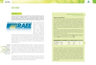 Consorzi32 33Consorzi
PREMIO CDC RAEE “Comuni Ricicloni 2015”
per miglior raccolta dei RAEE
I campioni di raccolta RAEE 2015
Nell’ambito dell’edizione 2015 del premio Comuni Ricicloni, sono stati selezionati i
comuni italiani che hanno registrato i migliori risultati di raccolta dei RAEE nel corso del
2014. Il criterio di scelta delle tre migliori realtà che si sono distinte per un maggior tasso
di raccolta di Rifiuti da Apparecchiature Elettriche tiene conto innanzi tutto della fascia di
popolazione residente servita: una prima fascia fino a 10.000 abitanti, una seconda da
10.000 a 50.000 e l’ultima per comuni con popolazione residente maggiore di 50.000
abitanti. Altri criteri di valutazione qualitativa riguardano l’area regionale e le corrette
gestioni di raccolta della varie tipologie di rifiuto, oltre al miglioramento dei servizi rivolti
ai cittadini.
Il primo termine di confronto riguarda la raccolta pro capite dei RAEE nell’area servita e
quindi la quantità di rifiuti raccolta rispetto alla popolazione residente. Si tiene poi conto
della disponibilità dei Centri di Raccolta comunali a ricevere i RAEE provenienti dalla
Distribuzione attraverso l’uno contro uno.
In base a tali criteri, i vincitori per ciascuna delle tre categorie individuate – aree piccole,
medie e grandi - sono stati rispettivamente: il Comune di Taino in Provincia di Varese, il
Comune di Montale in Provincia di Pistoia e il Comune di Olbia.
Anche per questa edizione, i comuni vincitori riceveranno come riconoscimento per
l’eccellente lavoro svolto una realizzazione artistica dello Studio di architettura Artealtra.
L’opera d’arte - intitolata “Spazio Astratto” - rappresenta il percorso dei rifiuti RAEE, che
parte dal recupero delle sfere presenti nei track ball e dei tubi di rame provenienti da RAEE.
Unire innovazione, materia esistente e forma futura, è la scommessa delle declinazioni
di “Spazio Astratto”. Attraverso una struttura costruita tra movimento e immobilità, si
delinea un’interazione che stabilisce un simbolo, chiudendo un’investigazione dei segni
del reimpiego delle materie prime seconde, creando posizioni astratte nello spazio.
La base in legno sostiene la luce della sfera con una speciale intensità, la plasticità
del rame, mette in scena parte dell’universo RAEE, recuperando una sorprendente
tridimensionalità.
CDC RAEE
La gestione dei Rifiuti da Apparecchiature Elettriche ed Elettroniche (RAEE) provenienti
dai nuclei domestici è affidata dal 2007 a un sistema multi-consortile composto dai
Sistemi Collettivi, associati al Centro di Coordinamento RAEE (CdC RAEE) e incaricati dai
Produttori di AEE di trattare, riciclare e smaltire correttamente i prodotti giunti a fine vita.
Nel corso del 2014 sono state
molte le novità che hanno
interessato il comparto dei
Rifiuti di Apparecchiature
Elettriche ed Elettroniche
(RAEE). La più importante
è stata l’entrata in vigore del
nuovo Decreto Legislativo
49/2014, che recepisce nel
nostro Paese i contenuti della
direttiva europea sui RAEE 2012/19/EU. Se da un lato il nuovo decreto rafforza ulteriormente
il ruolo del Centro di Coordinamento RAEE (CdC RAEE), al quale è affidato il compito di
ottimizzare la raccolta, il ritiro e la gestione dei RAEE in modo omogeneo su tutto il territorio
nazionale, gestendo un elenco a cui dovranno iscriversi tutti gli impianti di trattamento,
dall’altro si apre un’era in cui tutti coloro che detengono i RAEE e decidono di procedere
autonomamente ad avviarli al trattamento si assumono una diretta responsabilità per un
adeguato trattamento.
Dopo la leggera flessione dell’anno precedente, nel 2014 si è registrato un aumento del
2,56% della raccolta dei RAEE gestita dai Sistemi Collettivi. La raccolta complessiva è stata
pari a 231.717.031 kg, con un incremento di quasi 6 milioni di chilogrammi rispetto all’anno
precedente e un dato medio pro capite pari a 3,8 Kg di RAEE raccolti per abitante. Il dato
è positivo per tutti i Raggruppamenti ad eccezione del Raggruppamento 3 (Tv e Monitor)
che segna un -0,53% rispetto al 2013, dato comunque estremamente superiore rispetto alle
previsioni di raccolta, che consideravano in dettaglio l’andamento del mercato degli ultimi
anni.
Per raggiungere gli ambiziosi obiettivi di raccolta stabiliti dalla normativa, sarà quindi
imprescindibile nei prossimi anni, da parte di chi ha l’obbligo di offrire questo servizio ai
cittadini, investire nell’apertura di Centri di Raccolta in tutte le aree del territorio nazionale e
in particolare nell’area Sud e Isole, che ne sono colpevolmente prive.
Chi siamo
Fino a 10.000 ab. Taino 80.735 3.748 21
Tra 10.000 e 50.000 ab. Montale 325.462 10.794 30
Oltre 50.000 ab Olbia 500.105 57.889 8
Comune Raccolta (tonn) Abitanti Pro capite (Kg/ab/anno)
CDC RAEE
Sede Legale e Operativa:
Via Ausonio, 4
20123 - Milano (Italy)
Tel: +39 02 8724.4906
Fax: +39 02 8724.4904
www.cdcraee.it
 
