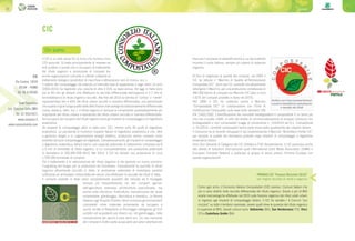 Consorzi24 25Consorzi
CIC
Il CIC è un ente senza fini di lucro che riunisce circa
125 associati. Si tratta principalmente di imprese ed
enti pubblici e privati che si occupano di trattamento
del rifiuto organico e produzione di compost ma
anche organizzazioni coinvolte in attività collaterali al
trattamento biologico (produttori di macchine e attrezzature, enti di ricerca, ecc.).
Il settore del compostaggio sta vivendo un’interrotta fase di espansione e negli ultimi 12 anni
(2003-2015) ha registrato una crescita di oltre il 10% su base annua. Ad oggi in Italia sono
più di 40 mln gli abitanti che effettuano la raccolta differenziata dell’organico e 5,7 mln le
tonnellate/anno di rifiuto organico raccolte. Alla fine del 2014 la somma di “umido” e “verde”
rappresentava ben il 43% dei rifiuti urbani raccolti in maniera differenziata, una percentuale
che supera di gran lunga quella delle altre frazioni merceologiche tradizionalmente differenziate
(carta, plastica, vetro, ecc.). Il rifiuto organico è dunque la componente quantitativamente più
importante del rifiuto urbano e soprattutto del rifiuto urbano raccolto in maniera differenziata
Ad occuparsi del recupero del rifiuto organico sono gli impianti di compostaggio e di digestione
anaerobica.
Gli impianti di compostaggio attivi in Italia sono 252, mentre sono 46 quelli di digestione
anaerobica. La peculiarità di numerosi impianti italiani di digestione anaerobica è che, oltre
a generare biogas e in cogenerazione energia elettrica, producono anche compost come
prodotto del post-compostaggio del digestato. Complessivamente, gli impianti di compostaggio
e digestione anaerobica italiani hanno una capacità potenziale di trattamento compresa tra 8
e 9 mln di tonnellate di rifiuto organico, a cui corrisponderebbe una produzione potenziale
di biometano di 500.000.000 Nm3. Nel 2014, il CIC ha stimato una produzione di circa
1.550.000 tonnellate di compost.
Per il trattamento e la valorizzazione del rifiuto organico si sta aprendo un nuovo scenario:
l’upgrading del biogas per la produzione del biometano. Considerando la quantità di rifiuto
organico attualmente raccolto in Italia, la produzione potenziale di biometano sarebbe
sufficiente ad alimentare l’intera flotta dei veicoli che effettuano la raccolta dei rifiuti in Italia.
Il compost prodotto in Italia viene completamente assorbito dal mercato ed è impiegato
sempre più frequentemente nei vari comparti agricoli,
dall’agricoltura estensiva all’orticoltura specializzata, ma
anche nella viticoltura, frutticoltura, manutenzione del verde
ornamentale, giardinaggio, floricoltura e vivaistica. La Norma
Italiana sugli Acquisti Pubblici Verdi riconosce gli ammendanti
compostati come materiale proveniente da recupero e
quindi iscritto al Repertorio di Riciclaggio obbligando gli Enti
pubblici ad acquistarlo per diversi usi: nel giardinaggio, nella
manutenzione dei parchi e aree verdi ecc. Un uso crescente
del compost è d’altra parte auspicabile per poter rallentare e/o
bloccare il processo di desertificazione a cui sta andando
incontro il suolo italiano, sempre più povero di sostanza
organica.
Al fine di migliorare la qualità del compost, nel 2003 il
CIC ha istituito il “Marchio di Qualità all’Ammendante
Compostato CIC”. Sono ben 51 i prodotti che attualmente
detengono il Marchio, per una produzione complessiva di
490.000 t/anno di compost con Marchio CIC (pari a circa
il 42% del compost prodotto in Italia nel 2015).
Nel 2006 il CIC ha costituito anche il Marchio
“Compostabile CIC” (in collaborazione con l’Ente di
Certificazione Certiquality) sulla base dello standard UNI
EN 13432:2002. L’identificazione dei manufatti biodegradabili e compostabili è un tema più
che mai cruciale; infatti, in virtù del divieto di commercializzazione di shopper monouso non
biodegradabili e non compostabili (Legge di conversione n. 116/2014 del D.L. Competitività
n. 91/2014), i prodotti compostabili fanno parte ormai della quotidianità dei cittadini italiani.
Il Consorzio ha di recente sviluppato e sta implementando il Marchio “Biometano Fertile CIC”
per valutare la qualità del biometano prodotto negli impianti di compostaggio e digestione
anaerobica italiani.
Sono Soci Generali di Categoria del CIC Utilitalia e FISE-Assoambiente. Il CIC partecipa anche
alle attività di istituzioni internazionali quali International Solid Waste Association (ISWA) e
European Compost Network e partecipa ai gruppi di lavoro presso l’Unione Europea con
queste organizzazioni.
Chi siamo
PREMIO CIC “Comuni Ricicloni 2016”
per miglior raccolta di verde e organico
Come ogni anno, il Consorzio Italiano Compostatori (CIC) premia i Comuni italiani che
più si sono distinti nella raccolta differenziata del rifiuto organico. Grazie a più di 800
analisi merceologiche effettuate nel 2015 sulla frazione organica dei rifiuti solidi urbani
in ingresso agli impianti di compostaggio italiani, il CIC ha valutato i 4 Comuni “più
ricicloni” su tutto il territorio nazionale, ovvero quelli dove la purezza del rifiuto organico
è superiore al 99%. Questi comuni sono: Valbrembo (BG), San Vendemiano (TV), Vinci
(FI) e Castellana Grotte (BA).
CIC
Via Cavour, 183/A
00184 – ROMA
Tel. 06 4740589
Sede Operativa
Loc. Cascina Sofia (MB)
Tel. 02 95019471
www.compost.it
www.compostabile.com
 