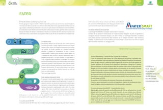 38 39Partner Partner
PREMIO FATER “Comuni Ricicloni 2019”
Il premio FaterSMART “Comuni Ricicloni” è giunto alla VI edizione:
è nato per premiare le realtà italiane che si sono distinte per aver previsto, nell’ambito della
raccoltadifferenziata,unserviziodedicatoaipannoliniperbambinie/oausiliperl’incontinenza.
Infatti, ad oggi, sono già 12 milioni gli italiani raggiunti da un servizio di raccolta separata dei
Prodotti Assorbenti per la Persona che ha l’obiettivo di minimizzare il disagio per il cittadino
derivante dal tenere in casa per più giorni rifiuti che emanano cattivo odore e non gravare sulle
famiglie in cui ci sono bambini o persone affette da incontinenza, ove sia operativo il sistema
tariffario che prevede una quota variabile basata sul volume di residuo secco prodotto.
L’auspiciodell’aziendaèchepossanorealizzarsisistemidiricicloche,fondandosisulleeccellenze
già evidenziate nella raccolta specifica di prodotti assorbenti per la persona, diano nuova vita a
materie prime seconde riutilizzabili in nuovi processi produttivi, come ha dimostrato il sistema
di riciclo ideato da FATER.
In quest’ottica FATER ha deciso di riconoscere l’importanza del contributo dei
Comuni e Agenzie premiando, in accordo con Legambiente, il gestore che ha dimostrato di aver
attuato le migliori pratiche propedeutiche al riciclo di pannolini e pannoloni.
Il vincitore del premio FaterSMART - Comuni Ricicloni 2019 è:
Esa-com SpA, società che opera la raccolta differenziata dei PAP, per un bacino di ca. 100 mila
abitanti nella Provincia di Verona, con metodi innovativi che sono risultati essere efficienti,
efficaci e senza costi aggiuntivi, grazie all’installazione di apposite cassette da 200 lt sulle fiancate
dei mezzi adibiti all raccolta dell’umido. Tale soluzione è ritenuta una delle best-practices da
operatori della raccolta, nazionali e internazionali, interessati al sistema di riciclo FaterSMART.
I PAP raccolti da Esa-com già oggi sono riciclati presso l’impianto FaterSMART in funzione
presso lo stabilimento di Contarina”
FATER S.p.A.
Via A. Volta, 10
65129 Pescara
riciclo@fatergroup.com
Tel. 085 3552200
Fax: 085 3552364
www.fatersmart.com
Il riciclo dei prodotti assorbenti per la persona usati
In Italia ogni giorno vengono smaltiti 11 milioni di pannolini, pannoloni per incontinenti e assorbenti igienici.
Unafrazionedirifiuticheequivaleacircail4%deirifiutisolidiurbaniovveroquasi900.000tonnellate/annoche
oggi vengono conferite per più della metà in discarica e la quota restante viene eliminata tramite inceneritore.
Se consideriamo i nuovi obiettivi previsti nel Pacchetto sull’Economia Circolare, approvato dalla Commissione
Europea che impone di ridurne il conferimento in discarica a un massimo del 10% e di portare i tassi di riciclo
al 65% entro il 2035, è facile intuire come la gestione rifiuti sia più che mai un imperativo per le autorità locali.
La soluzione esiste
FaterSMART, Business Unit di Fater Spa, joint venture paritetica
tra Procter & Gamble e Gruppo Angelini conosciuta per i marchi
Pampers, Lines, Tampax, ha sviluppato e brevettato una tecnologia
che consente di riciclare pannolini per i bambini, assorbenti
femminili e prodotti per l’incontinenza di tutte le marche,
trasformandoli in materie prime seconde di elevata qualità. Da
1 tonnellata di rifiuti raccolti in maniera differenziata infatti è
possibile ricavare fino a 150 kg di cellulosa, 75 kg di plastica e
75 kg di polimero super assorbente, da impiegare nei principali
processi di lavorazione per dar vita a nuovi prodotti come grucce,
contenitori, giocattoli o tavoli di plastica, carte di elevata qualità,
prodottitessili,fertilizzanti,assorbentiperanimalidomesticioper
l’industria florovivaistica. Chi mai avrebbe pensato a un abito in
viscosa o a un parco giochi per bambini realizzati con quelli che
erano una volta pannolini?
Tutto questo oggi è possibile.
Come funziona il processo di riciclo
Il processo di riciclo prevede quattro fasi: i prodotti assorbenti
per la persona usati vengono raccolti dagli utenti (1), stoccati (2),
trattati in autoclave, un sistema dove attraverso la forza del vapore
a pressione e senza combustione, vengono aperti e perfettamente
sterilizzati eliminando completamente i cattivi odori (3) e infine
separati delle frazioni riciclabili per via meccanica (4). Il primo
impianto, ubicato in Veneto presso la sede di Contarina S.p.a., è in
grado di gestire fino a 10.000 tonnellate/anno di prodotti usati ed
è stato pensato in modo da preservare le elevate qualità delle materie prime contenute nei prodotti assorbenti,
per recuperare materie prime seconde paragonabili a quelle vergini.
La raccolta separata dei PAP
La raccolta separata dei PAP esiste, oltre 12 milioni sono gli italiani già raggiunti da questo tipo di servizio e
molti Comuni hanno adottato soluzioni tanto efficaci quanto efficienti
che consentono di effettuarla senza creare disagi per i cittadini e senza
costi incrementali rispetto alle normali attività di raccolta.
Un sistema virtuoso in cui vincono tutti
La tecnologia FaterSMART è un esempio “made in Italy” di Economia
Circolare che ha ottenuto il riconoscimento di “Circular Economy Champion” da parte di Legambiente e
consegnato presso la Commissione Europea, e nel 2018 il Premio per lo Sviluppo Sostenibile e il Sodalitas
Social Award promossi rispettivamente dalla Fondazione per lo Sviluppo Sostenibile e dalla Fondazione
Sodalitas. Una dimostrazione di come l’industria può creare sviluppo e crescita senza venir meno ai requisiti
della sostenibilità ambientale, con vantaggi per tutti.
FATER
 