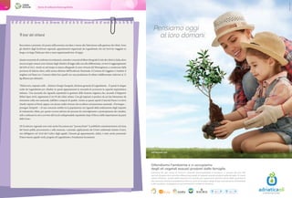 44 Storie di ordinaria buona gestione
Il tour dei virtuosi
Raccontare e premiare chi punta sull’economia circolare e tenere alta l’attenzione sulla gestione dei rifiuti. Sono
gli obiettivi degli Ecoforum regionali, appuntamenti organizzati da Legambiente che nel 2018 ha viaggiato in
lungo e in largo l’Italia per oltre 4 mesi organizzando ben 18 tappe.
Questomomentodiconfrontotraistituzioni,aziendeeconsorzidifilierafotografailciclodeirifiutiinItalia,dove
ancora troppi comuni sono lontani dagli obiettivi di legge sulla raccolta differenziata, ovvero il raggiungimento
del 65% al 2012. Anche se nel tempo si stanno allargando le zone virtuose del Mezzogiorno, a cominciare dalla
provincia di Salerno dove, nella scorsa edizione dell’Ecoforum Nazionale, il Comune di Caggiano è risultato il
migliore nel Paese tra i Comuni rifiuti free (quelli con una produzione di rifiuto indifferenziato inferiore ai 75
kg all’anno per abitante).
“Rifiuti zero, impianti mille – dichiara Giorgio Zampetti, direttore generale di Legambiente – È questo lo slogan
scelto da Legambiente per ribadire in questi appuntamenti la necessità di accrescere la capacità impiantistica
italiana». Una necessità che riguarda soprattutto la gestione della frazione organica che, secondo il Rapporto
Rifiuti Ispra 2018, rappresenta il 35,7% dei rifiuti urbani. Con gli impianti si produce da un lato biometano da
immettere nella rete nazionale, dall’altro compost di qualità. Anche su questi aspetti il Sud del Paese è in forte
ritardo rispetto al Nord, seppur con alcune realtà virtuose che eccellono nel panorama nazionale. «Purtroppo –
prosegue Zampetti – c’è una crescente ostilità tra la popolazione nei riguardi della realizzazione degli impianti
di trattamento rifiuti, per questo occorre attivare dei processi di coinvolgimento e partecipazione dei cittadini,
utili a realizzare la rete a servizio del riciclo indispensabile soprattutto dopo il blocco delle importazioni da parte
della Cina».
Gli Ecoforum regionali sono stati anche l’occasione per “punzecchiare” le pubbliche amministrazioni sul tema
del Green public procurement e sulla mancata, o parziale, applicazione dei Criteri ambientali minimi (Cam),
resi obbligatori nel 2016 dal Codice degli appalti. Durante gli appuntamenti, infatti, è stato anche presentato
l’Osservatorio appalti verdi, progetto di Legambiente e Fondazione Ecosistemi.
 