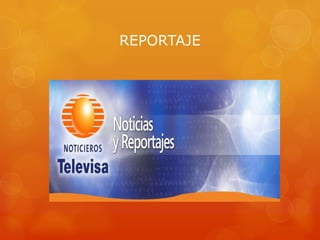 REPORTAJE
 