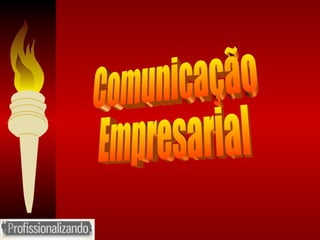 Comunicação Empresarial 