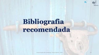 Comunicação (d)e marketing | Graça Gabriel | 2020 93
 