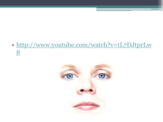 • http://www.youtube.com/watch?v=tL7DJtprLw
8

 