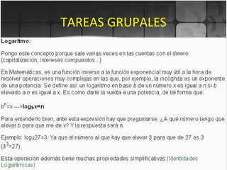 TAREAS GRUPALES Foro. Glosario. Propusimos un glosario de términos matemáticos relacionados con las unidades que habíamos trabajado, aunque algunos fue más allá. 