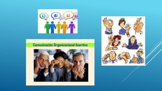 Comunicación asertiva