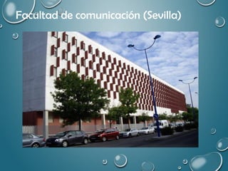 Facultad de comunicación (Sevilla)
 