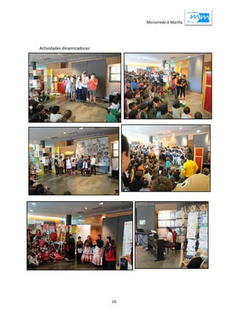 Microrrede A Mariña
16
Actividades dinamizadoras:
 