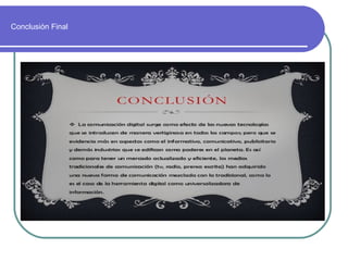 Conclusión Final
 