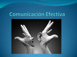 Comunicación Efectiva 