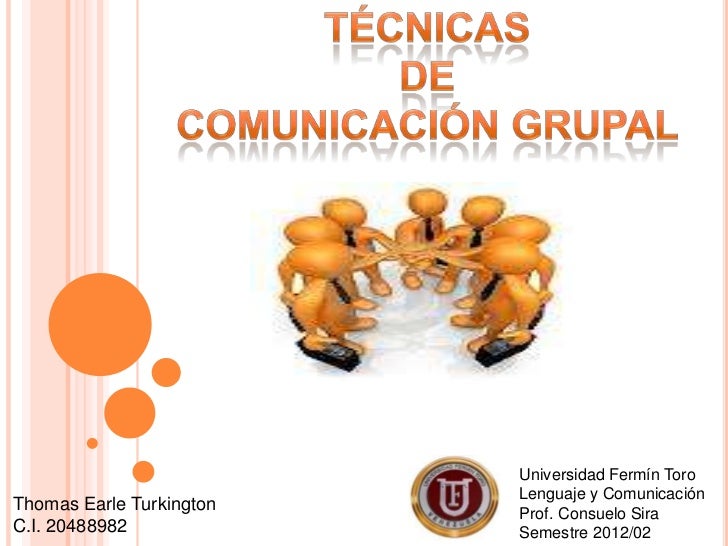 Ejemplos De Comunicacion Grupal