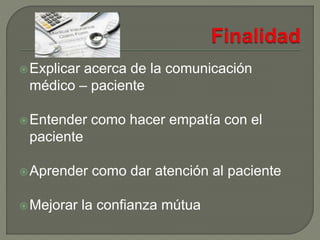 Comunicación médico – paciente | PPTX