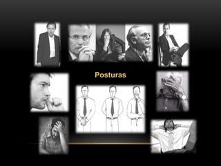 Posturas
 