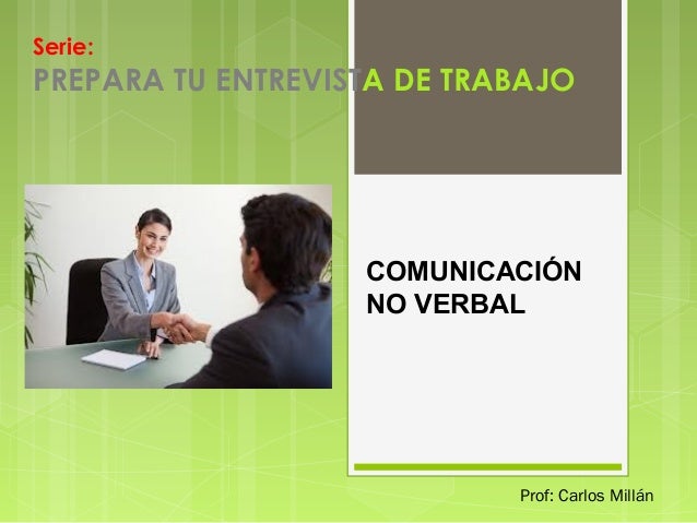 Comunicación no verbal en una Entrevista de Trabajo