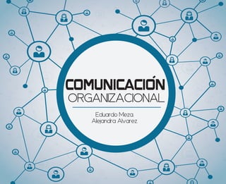 Comunicación - Organizacional | PPT