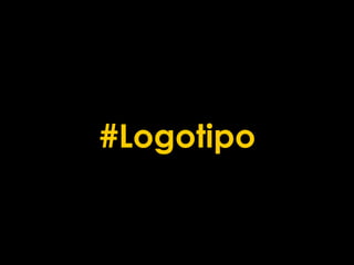 #Logotipo
 