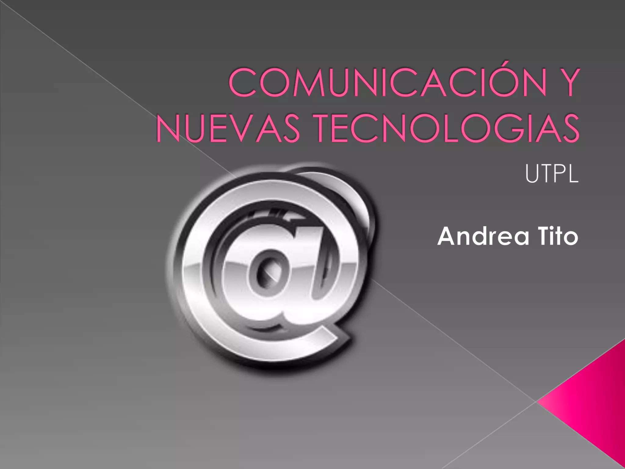 ComunicacióN Y Nuevas Tecnologias