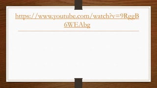 https://www.youtube.com/watch?v=9RggB
6WEAbg
 