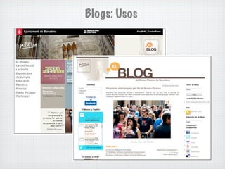 Blogs: Usos
 