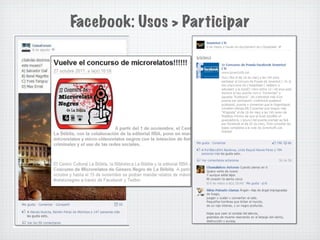 Facebook: Usos > Participar
 