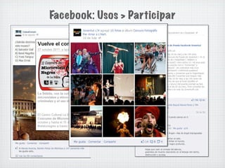 Facebook: Usos > Participar
 