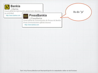 Ho dic "jo"




Font: http://www.slideshare.net/maripuchi/gestin-de-comunidades-online-en-instituciones
 