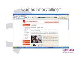 Què és l’storytelling?
 