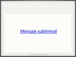 Lic. en Pedagogía y D.H.