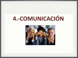 4.-COMUNICACIÓN 